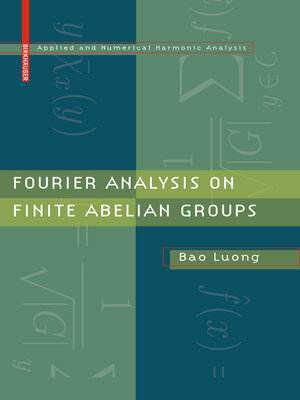 cover image of Fourier Analysis on Finite Abelian Groups